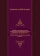 Anatomie Und Physiologie Des Nervensystems Des Menschen Und Der Wirbelthiere: Mit Pathologischen Beobachtungen Und Mit Versuchen an Hohern Thieren Ausgestattet (German Edition), Francois-Achille Longet 