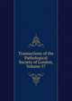 Transactions of the Pathological Society of London, Volume 57, 
