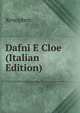 Dafni E Cloe (Italian Edition), Xenophon 
