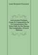 Astronomie Pratique, Usage Et Composition De La Connaissance Des Tems Publ. by the Bureau Des Longitudes. (French Edition), Louis Benjamin Francoeur 