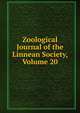 Zoological Journal of the Linnean Society, Volume 20, 