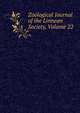 Zoological Journal of the Linnean Society, Volume 22, 