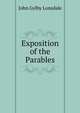 Exposition of the Parables, John Gylby Lonsdale 
