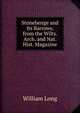 Stonehenge and Its Barrows. from the Wilts. Arch. and Nat. Hist. Magazine, William Long 