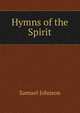 Hymns of the Spirit, Samuel Johnson 