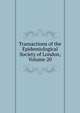 Transactions of the Epidemiological Society of London, Volume 20, 