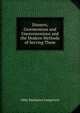 Dinners, Ceremonious and Unceremonious and the Modern Methods of Serving Them, Abby Buchanan Longstreet 