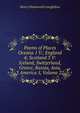 Poems of Places Oceana 1 V.; England 4; Scotland 3 V: Iceland, Switzerland, Greece, Russia, Asia, 3 America 5, Volume 22, Henry Wadsworth Longfellow 