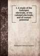 I. A study of the hydrogen electrode, of the calomel electrode, and of contact potential, Nathaniel Edward Loomis 