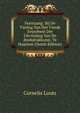 Feestzang: Bij De Viering Van Het Vierde Eeuwfeest Der Uitvinding Van De Boekdrukkunst, Te Haarlem (Dutch Edition), Cornelis Loots 