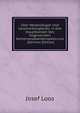 Uber Wellenlangen Und Gesetzmassigkeiten in Den Hauptbanden Des Sogenannten Kohlenoxydbandenspektrums . (German Edition), Josef Loos 