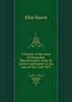A history of the town of Dunstable, Massachusetts, from its earliest settlement to the year of Our Lord 1873, Elias Nason 