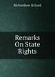 Remarks On State Rights, Richardson &amp; Lord 