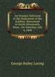 An Oration Delivered at the Dedication of the Soldiers' Monument in North Weymouth, Mass., On Saturday, July 4, 1868, George Bailey Loring 