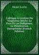 L'afrique ? L'entr?e Du Vingti?me Si?cle: Le Pays Et Les Indig?nes; La P?n?tration Europ?enne (French Edition), Henri Lorin 