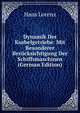 Dynamik Der Kurbelgetriebe: Mit Besonderer Berucksichtigung Der Schiffsmaschinen (German Edition), Hans Lorenz 