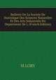Bulletin De La Societe De Statistique Des Sciences Naturelles Et Des Arts Industriels Du Department De L (French Edition), M LORY 