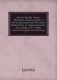 Coleccion De Leyes, Decretos, Resoluciones I Otros Documentos Oficiales Referentes Al Departamento De Loreto 1777-1908, Volume 8 (Spanish Edition), Loreto 