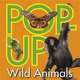 Pop-up Wild Animals HB, Dorling Kindersley 