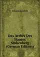 Das Archiv Des Hauses Stubenberg (German Edition), Johann Loserth 