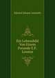 Ein Lebensbild Von Einem Freunde E.F. Lossius, Eduard Johann Assmuth 