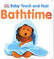 Bathtime (Baby Touch and Feel), Dorling Kindersley 