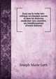 Essai sur le verbe neo-celtique en irlandais ancien et dans les dialectes modernes: son caractere, ses transformations (French Edition), Joseph Marie Loth 