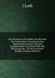 Die Petitionen Der Stadte Die Berichte Der Unterrichts-Commission Des Abgeordnetenhauses Und Die Akademischen Gutachten Uber Die Zulassung Der . Zu Den Facultats-Studien (German Edition), J Loth 