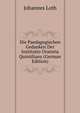 Die Paedagogischen Gedanken Der Institutio Oratoria Quintilians (German Edition), Johannes Loth 