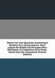 Meoire Sur Une Question Anatomique Relative ? La Jurisprudence: Dans Lequel On ?tablit Les Principes Pour Distinguer, ? L'inspection D'un Corps . Davec Ceux De L'assassinat (French Edition), 