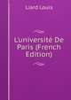 L'universit? De Paris (French Edition), Liard Louis 