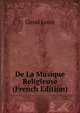 De La Musique Religieuse (French Edition), Girod Louis 