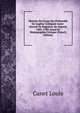 Histoire Du Corps Des Pr?bend?s De L'eglise Coll?giale Saint-vincent De Bagn?res-de-bigorre, 1401-1789. Essai De Monographie Critique (French Edition), Canet Louis 