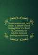 "Louisianians and their state"; a historical and biographical text book of Louisiana; its notable men and leading institutions, 