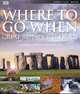 Where to Go When: Great Britain and Ireland, Bradbury Julia 