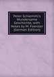 Peter Schlemihl's Wundersame Geschichte, with Notes by M. Foerster (German Edition), 