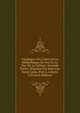 Catalogue Des Livres De La Bibliotheque De Feu M. Le Duc De La Valliere. Seconde Partie, Disposee Par Jean-Luc Nyon L'aine, Part 2, volume 4 (French Edition), 