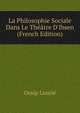 La Philosophie Sociale Dans Le Th??tre D'Ibsen (French Edition), Ossip Lourie 