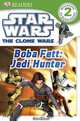 Star Wars: Clone Wars: Boba Fett - Jedi Hunter (level 2), Dorling Kindersley 