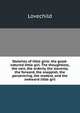 Sketches of little girls: the good-natured little girl. The thoughtless, the vain, the orderly, the slovenly, the forward, the snappish, the persevering, the modest, and the awkward little girl, Lovechild 