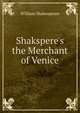 Shakspere's the Merchant of Venice, William Shakespeare 