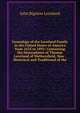 Genealogy of the Loveland Family in the United States of America from 1635 to 1892: Containing the Descendants of Thomas Loveland of Wethersfield, Now . Historical and Traditional of the, John Bigelow Loveland 