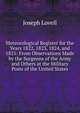 Meteorological Register for the Years 1822, 1823, 1824, and 1825: From Observations Made by the Surgeons of the Army and Others at the Military Posts of the United States, Joseph Lovell 
