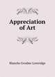 Appreciation of Art, Blanche Grosbec Loveridge 