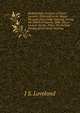Mediumship: A Course of Seven Lectures: Delivered at the Mount Pleasant Park Camp-Meeting, During the Month of August, 1888. Also, a Lecture On the . Place, On the Last Sunday of the Camp-Meeting, J S. Loveland 