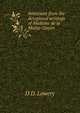 Selections from the devotional writings of Madame de la Mothe-Guyon, D D. Lowery 