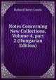 Notes Concerning New Collections, Volume 4, part 2 (Hungarian Edition), Robert Harry Lowie 
