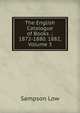 The English Catalogue of Books .: 1872-1880. 1882, Volume 3, Sampson Low 