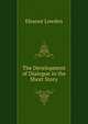 The Development of Dialogue in the Short Story, Eleanor Lowden 