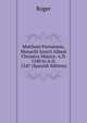 Matthaei Parisiensis, Monachi Sancti Albani Chronica Majora: A.D. 1240 to A.D. 1247 (Spanish Edition), Roger 